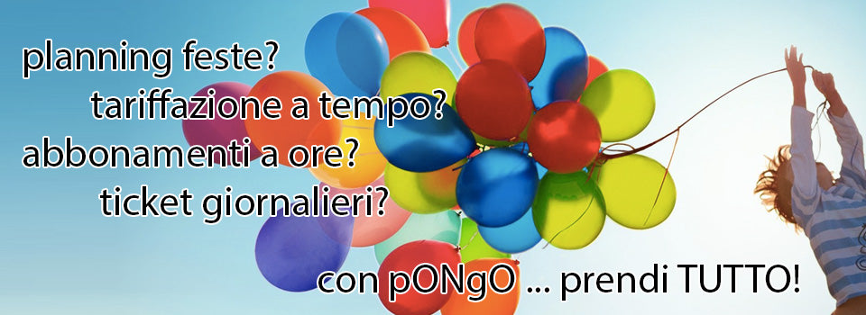 pONgo - gestionale per Ludoteche, Baby Parking e Parchi Gioco
